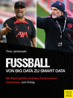 cover image of Fußball--Von Big Data zu Smart Data